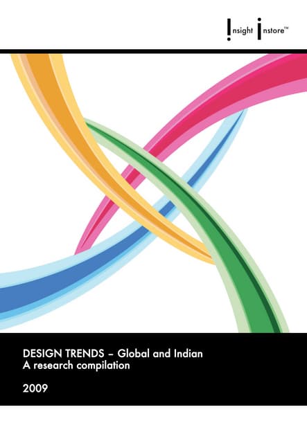 Design Trends - Global & Indian - A Preview
