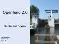 De Sluizen Open
