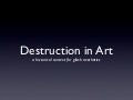 Destruction in Art - a historical context for glitch aesthetics