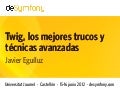 Twig, los mejores trucos y técnicas avanzadas