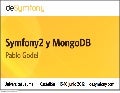 Symfony2 y MongoDB - deSymfony 2012