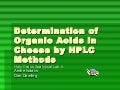 Determination of Organic Acids in Cheese by HPLC Methods