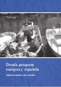 Deuda pesquera europea y española