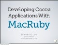 Developing Cocoa Applications with macRuby
