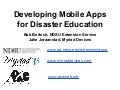 Developing Mobile Apps For Disaster Education