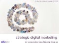 Strategic digital marketing: some ideas for joining things up