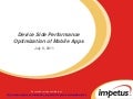 Device side performance Optimization of Mobile Apps- Impetus Webinar
