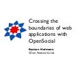 Crossing the Boundaries of Web Applications with OpenSocial