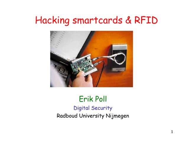 Hacking Smartcards & RFID