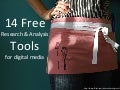 14 Free Research & Analysis Tools for Digital Media - NTC12