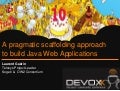 Devoxx 2011 - Scaffolding with Telosys