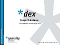 Dex: Introduction
