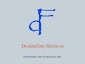 Dezinefine Services