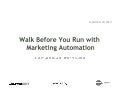 Walk Before You Run with Marketing Automation: 5 Baby-Steps to Lead Nurturing Success
