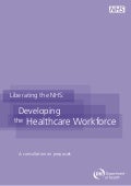 Liberating the NHS: developing the healthcare workforce