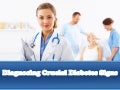 Diagnosing Crucial Diabetes Signs