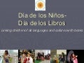 Día de los Niños - Día de los Libros