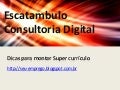 Dicas para montar super currículo