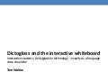 Dictogloss and the Interactive Whiteboard