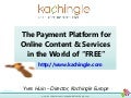 Kachingle presentation at Online Betaal Congres: "Innovaties in online betalen"