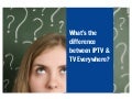 What&rsquo;s the difference between IPTV & TV Everywhere?