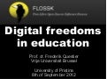 Digital freedoms in education