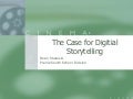 Digital Storytelling