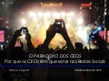 Por que os CEOs têm que estar nas redes sociais, por Mauro Segura