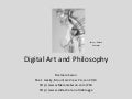 Digital Art and Philosophy