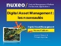 Digital Asset Management - Les Nouveautés