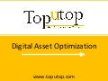 Digital Asset Optimization