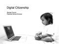 Digital Citizenship - Parent Presentation