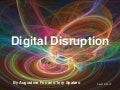 Digital Disruption by Augustine Fou & Tery Spataro