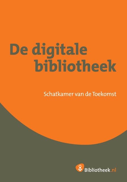 Digitale bibliotheek, schatkamer va...