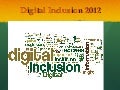 Digital Inclusion Curated Conversation 2012