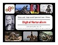 Digital Naturalism