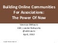Online Communities For Associations: The Power of Now