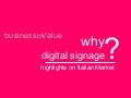Digital Signage: highlights on Italian market