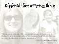 Digital Storytelling 2009
