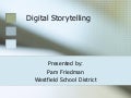 Digital Storytelling Presentation