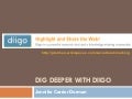 Digging Deeper With Diigo - Education