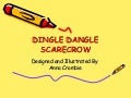 Dingle Dangle Scarecrow