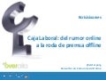 Caja Laboral: del rumor online a la roda de premsa offline