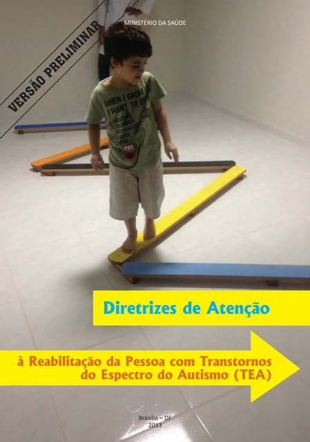 Diretrizes de atenção à reabilitação da pessoa com transtornos do espectro do autismo   tea