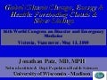 Global Climate Change, Energy & Health: Foreboding Clouds & Silver Linings
