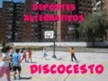 DEPORTES ALTERNATIVOS: DISCOCESTO
