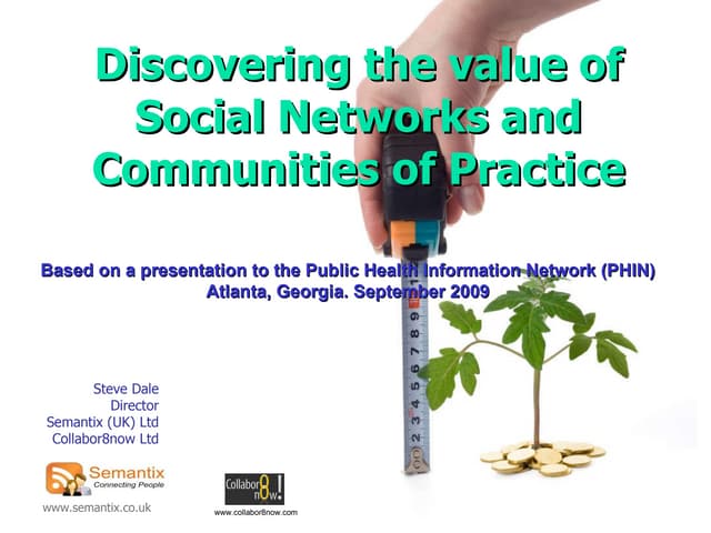 Discovering The Value Of Social Net...