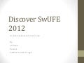 Discover sw ufe 2012