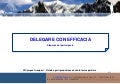 Dispensa delegare con efficacia