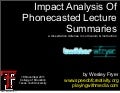 Final Dissertation Defense: Summary Lecture Phonecasting